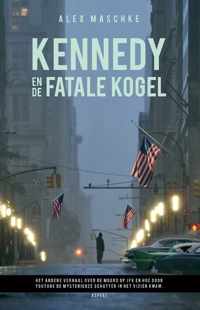 Kennedy en de fatale kogel