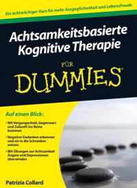 Achtsamkeitsbasierte Kognitive Therapie fur Dummies