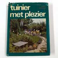 Tuinier met plezier