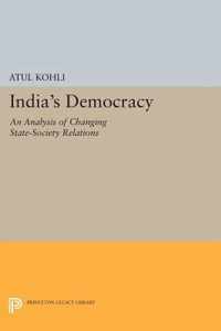 India`s Democracy - An Analysis of Changing State-Society Relations