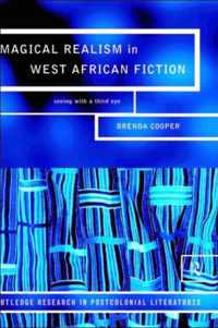 Magical Realism in West African Fiction