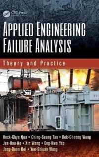 Applied Engineering Failure Analysis: Theory and Practice