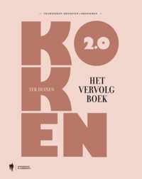 Koken 2.0 het vervolgboek