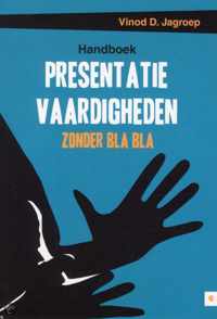 Handboek Presentatievaardigheden Zonder Bla Bla