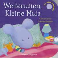 Welterusten, Kleine Muis