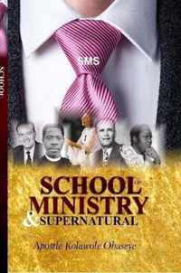 School Of Ministry And Supernatural