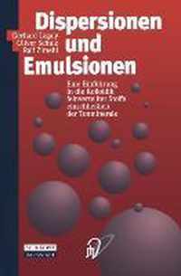 Dispersionen und Emulsionen