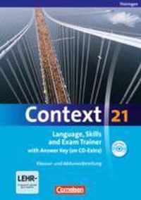 Context 21. Workbook mit Lösungsschlüssel und CD-ROM. Thüringen