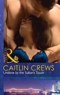 Undone by the Sultan's Touch