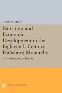 Nutrition and Economic Development in the Eighte - An Anthropometric History