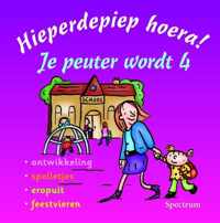 Hieperdepiep Hoera Je Peuter Wordt 4