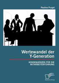 Wertewandel der Y-Generation