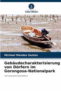 Gebaudecharakterisierung von Doerfern im Gorongosa-Nationalpark