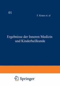 Ergebnisse der inneren Medizin und Kinderheilkunde