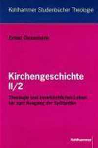 Kirchengeschichte II/2