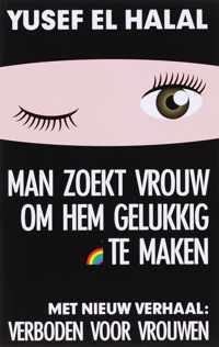 Man Zoekt Vrouw Om Hem Gelukkig Te Maken