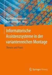 Informatorische Assistenzsysteme in der variantenreichen Montage