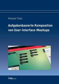 Aufgabenbasierte Komposition von User-Interface-Mashups