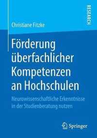 Foerderung UEberfachlicher Kompetenzen an Hochschulen