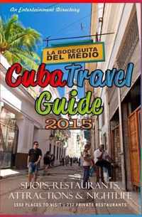 Cuba Travel Guide 2015