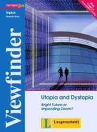 Utopia and Dystopia - Students' Book