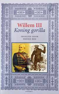 Willem IIi, Koning Gorilla