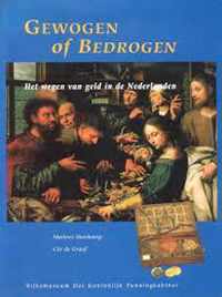 Gewogen of bedrogen