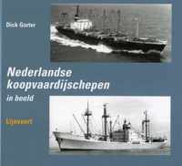 Nederlandse Koopvaardijschepen In Beeld 2 Lijnvaart