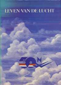 Leven van de lucht: 50 jaar verenigd vliegen