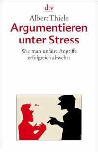 Argumentieren unter Stress