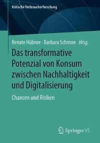 Das transformative Potenzial von Konsum zwischen Nachhaltigkeit und Digitalisierung