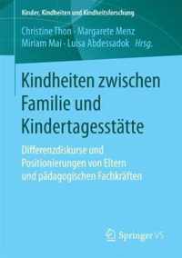 Kindheiten zwischen Familie und Kindertagesstaette