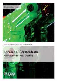 Schuler ausser Kontrolle