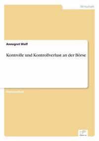 Kontrolle und Kontrollverlust an der Boerse