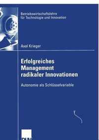 Erfolgreiches Management Radikaler Innovationen