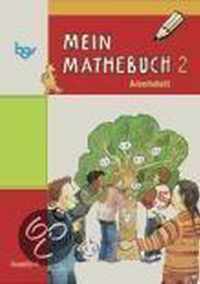 Mein Mathebuch D 2 Arbeitsheft Ausgabe D