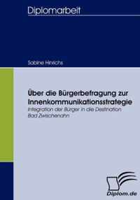 UEber die Burgerbefragung zur Innenkommunikationsstrategie