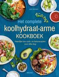 Het complete koolhydraatarme kookboek