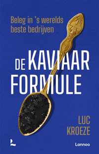 De kaviaarformule