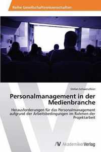 Personalmanagement in der Medienbranche