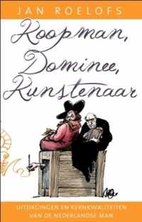 Koopman, dominee, kunstenaar