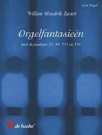 Orgelfantasieen Over Psalmen 25, 84, 111 En 116