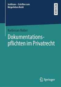 Dokumentationspflichten Im Privatrecht