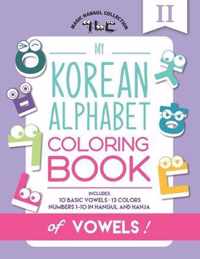 My Korean Alphabet Coloring Book of Vowels