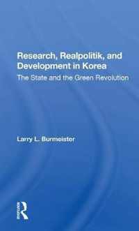 Research, Realpolitik, And Development In Korea