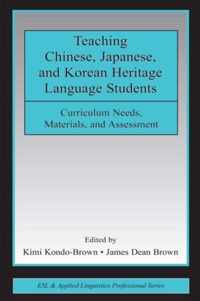 Teaching Chinese, Japanese, and Korean Heritage Language Students