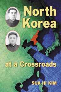 North Korea at a Crossroads