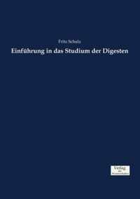 Einfuhrung in das Studium der Digesten