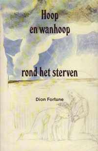 Hoop en wanhoop rond het sterven