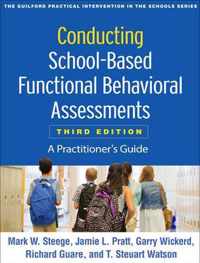 Conducting School-Based Functional Behavioral Assessments